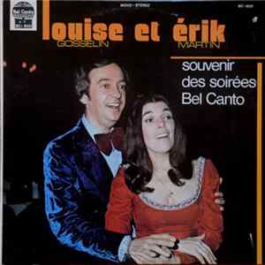 Louise Et Érik - Souvenir Des Soirées Bel Canto FLAC