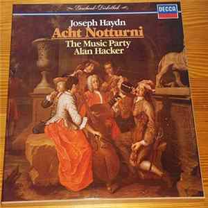 Haydn, Alan Hacker, The Music Party - Acht Notturni FLAC