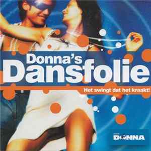 Various - Donna's Dansfolie - Het Swingt Dat Het Kraakt FLAC
