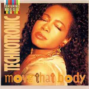 Technotronic Featuring Reggie - Move That Body FLAC