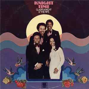 Gladys Knight & The Pips - Knight Time FLAC