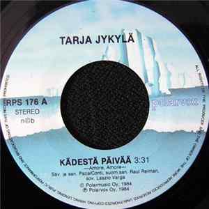 Tarja Jykylä - Kädestä Päivää FLAC