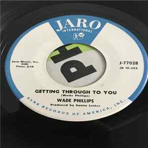 Wade Phillips - Getting Through To You / Today FLAC
