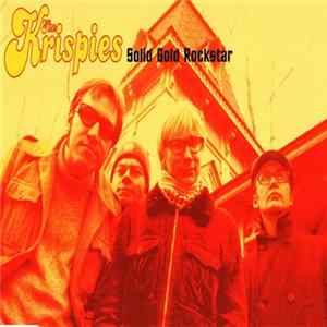 The Krispies - Solid Gold Rockstar FLAC