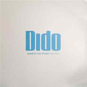 Dido - Sand In My Shoes (Remixes) FLAC
