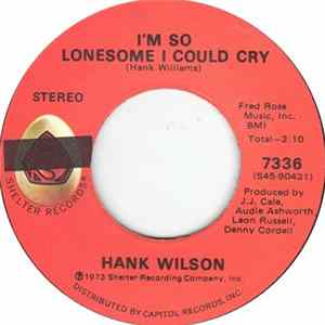 Hank Wilson - Roll In My Sweet Baby's Arms FLAC