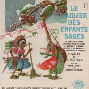 Anne Doat, André Reybaz - Le Fablier Des Enfants Sages 1 FLAC