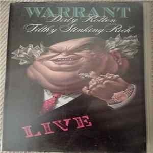 Warrant - Dirty Rotten Filthy Stinking Rich Live FLAC