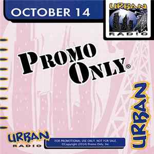 Various - Promo Only Urban Radio: October 2014 FLAC