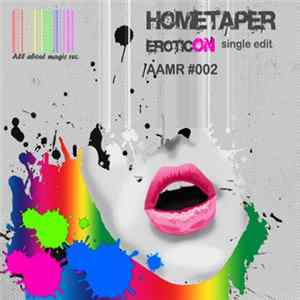 Hometaper - Eroticon FLAC