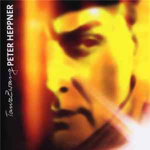 Peter Heppner - TanzZwang FLAC