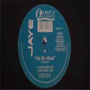 Jaye - On My Mind FLAC