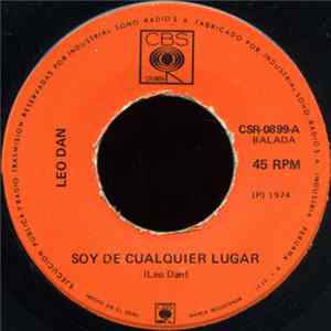 Leo Dan - Soy De Cualquier Lugar / Es Algo Extraño El Amor FLAC