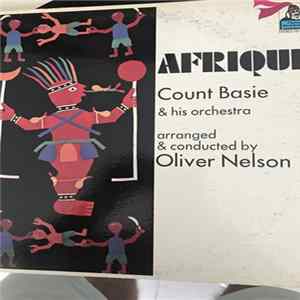 Count Basie & His Orchestra, Oliver Nelson - Afrique FLAC