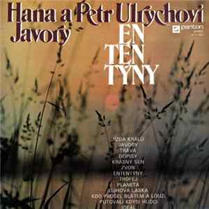 Hana A Petr Ulrychovi, Javory - Ententýny FLAC