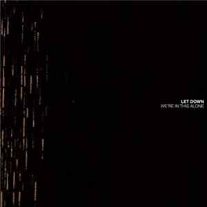 Let Down - We're In This Alone FLAC