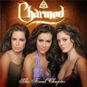 Various - Charmed - The Final Chapter FLAC