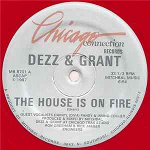 Dezz & Grant - The House Is On Fire FLAC