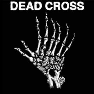 Dead Cross - Dead Cross FLAC
