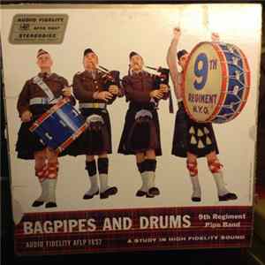 9th Regiment Pipe Band - Bagpipes and Drums FLAC