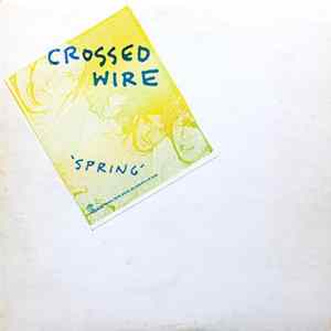 Crossed Wire - Spring FLAC