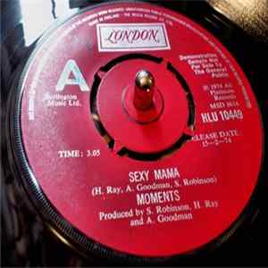 The Moments - Sexy Mama FLAC