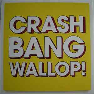 Logistics - Crash Bang Wallop! FLAC