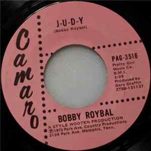 Bobby Roybal - J-U-D-Y FLAC