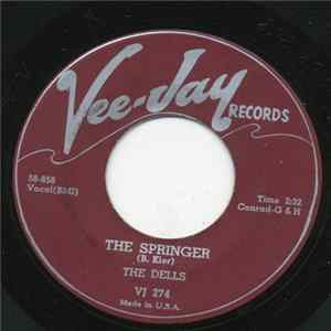 The Dells - The Springer / What You Say Baby FLAC
