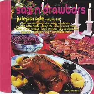 Sax'n'Drawbars - Juleparade FLAC