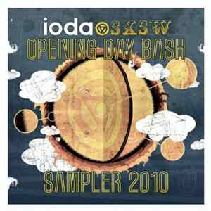 Various - Ioda SXSW Opening Day Bash Sampler 2010 FLAC