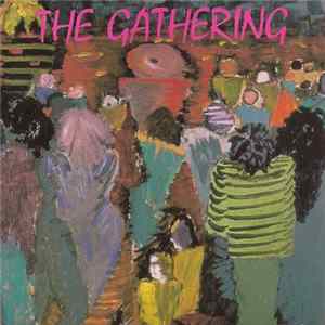 Various - The Gathering FLAC