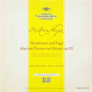 Max Reger, Berliner Philharmoniker ∙ Karl Böhm - Variationen Und Fuge Über Ein Thema Von Mozart Op. 132 FLAC