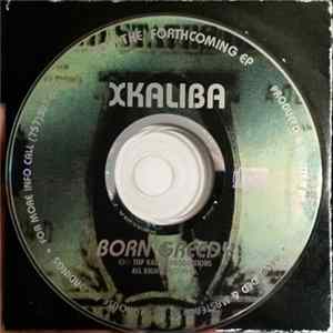 Xkaliba - Born Greedy FLAC