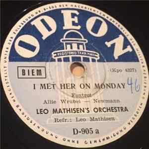 Leo Mathisen's Orchestra - I Met Her On Monday / Watch The Birdie FLAC