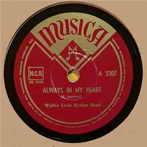 Walles Latin Rythm Band - Always In My Heart / Delicado FLAC