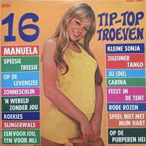 Various - Johnny Hoes Presenteert: 16 Tip Top Troeven FLAC