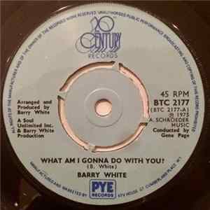 Barry White - What Am I Gonna Do With You? FLAC