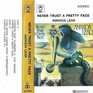 Amanda Lear - Never Trust A Pretty Face FLAC