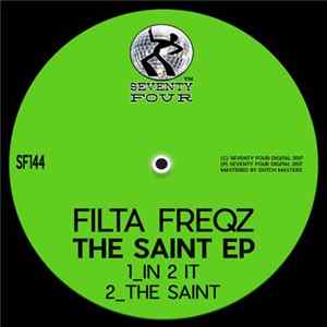 Filta Freqz - The Saint EP FLAC