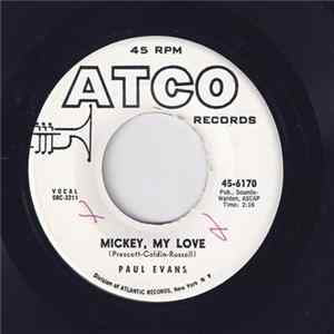 Paul Evans - Mickey, My Love FLAC