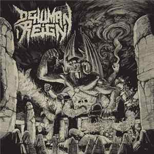 Dehuman Reign - Ascending From Below FLAC