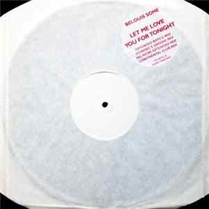 Belouis Some - Let Me Love You For Tonight FLAC