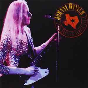 Johnny Winter - Live Bootleg Series Vol. 9 FLAC