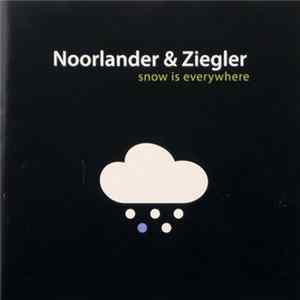 Rick Noorlander & Daniel Ziegler - Snow Is Everywhere FLAC