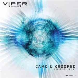Camo & Krooked - Pulse Of Time EP FLAC