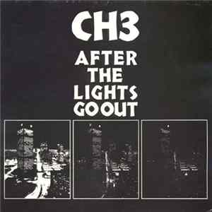 Channel 3 - After The Lights Go Out FLAC