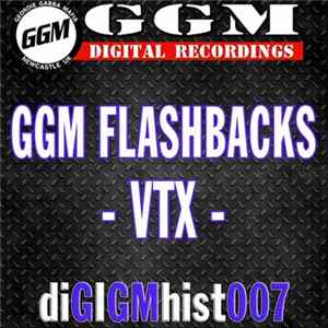 VTX - GGM Flashbacks - VTX FLAC
