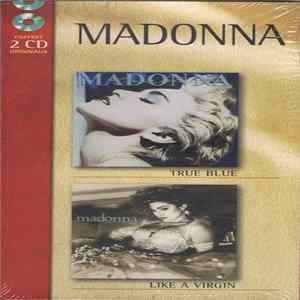 Madonna - True Blue / Like A Virgin FLAC