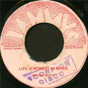 Wayne Smith - Life Is Moment In Space FLAC
